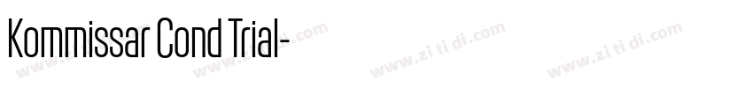 Kommissar Cond Trial字体转换 Kommissar Cond Trial字体转换